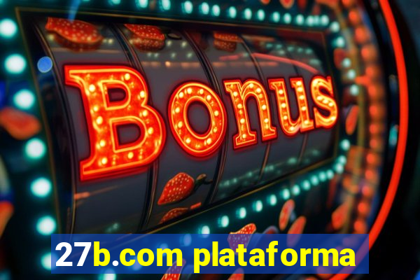 27b.com plataforma